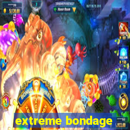 extreme bondage